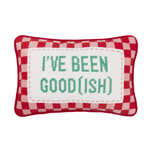 Been Good(Ish) Needlepoint Pillow