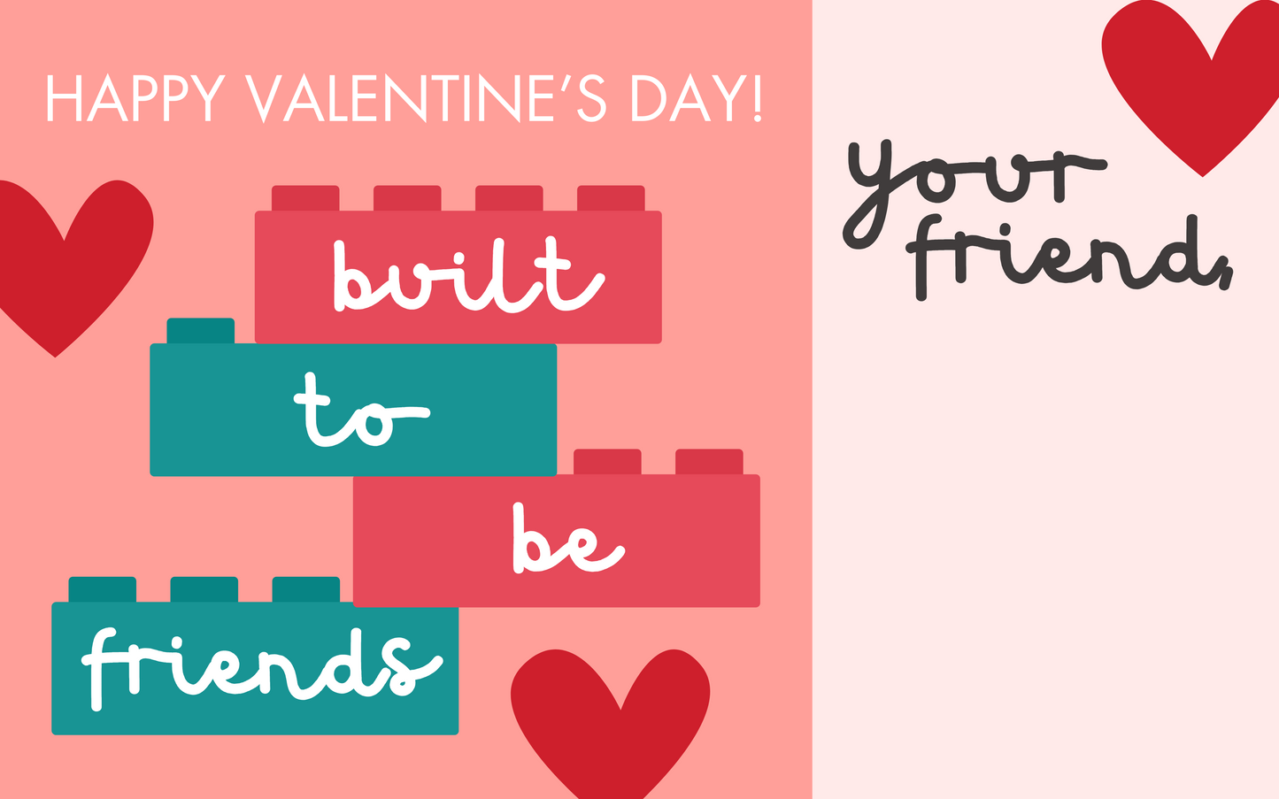 "Built to be Friends" Pre-Made Lego Candy Valentine