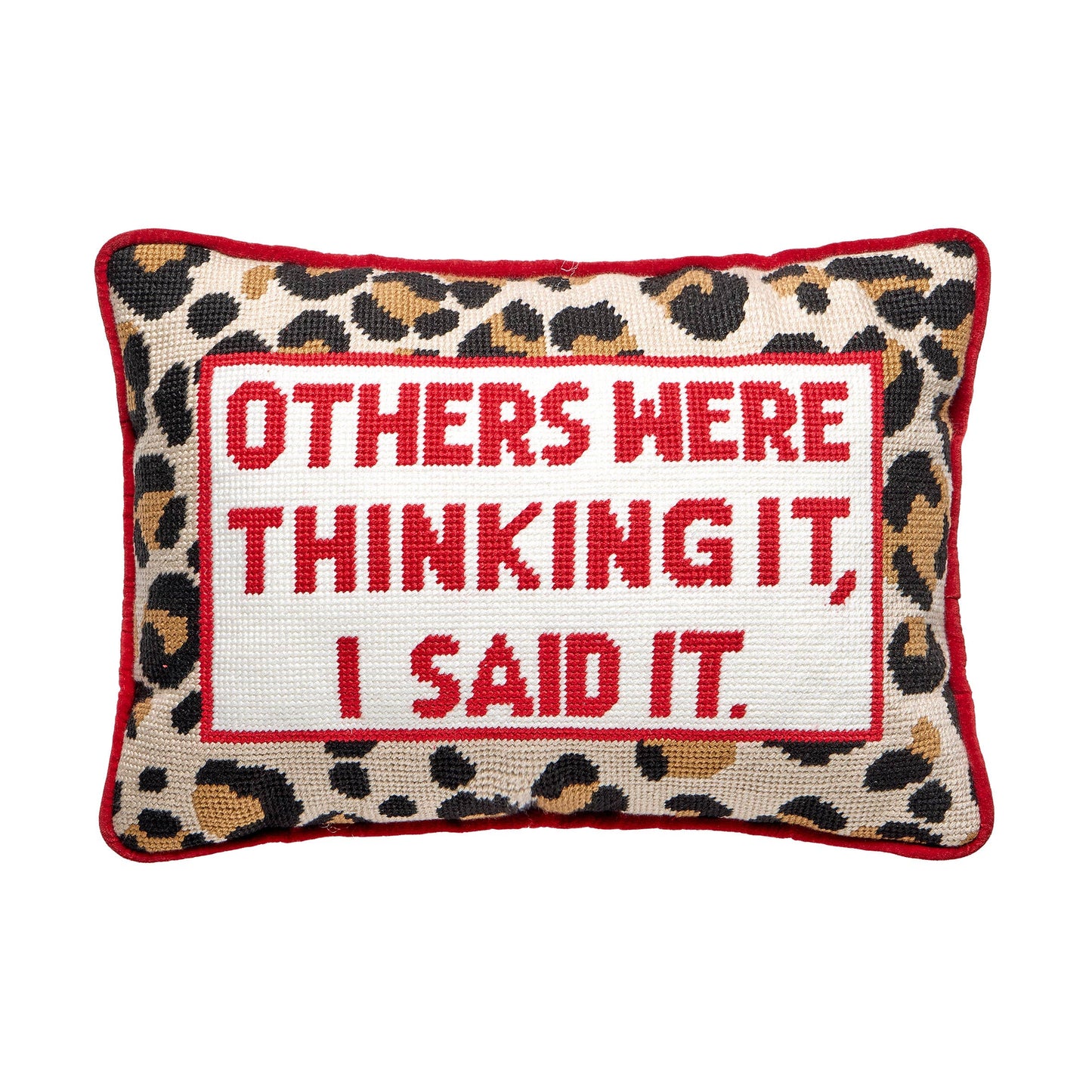 Others Were Thinking It Needlepoint Pillow