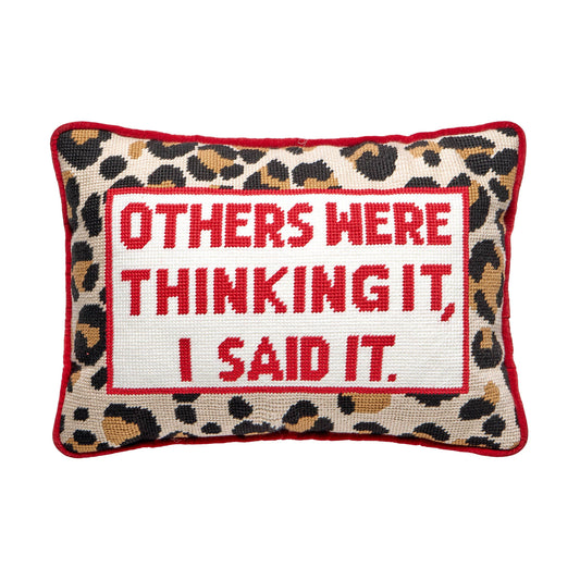 Others Were Thinking It Needlepoint Pillow